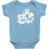 stop bullying Baby Onesie