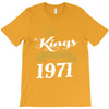 kings are born in 1971 T-Shirt
