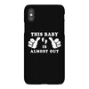 This Baby is Almost Out iPhoneX