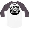 cereal killer 3/4 Sleeve Shirt