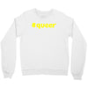 hashtag queer Crewneck Sweatshirt
