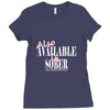 also available in sober t shirt Ladies Fitted T-Shirt