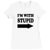 im with stupid t shirt t shirt funny t shirt cool tshirt funny shirt t Ladies Fitted T-Shirt