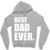 Best Dad Ever Zipper Hoodie