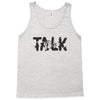 WE TALK Tank Top