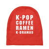 k pop coffee ramen k dramas Baby Beanies