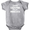 Lookin' California, Feelin' Minnesota Infant Clothing