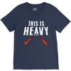 this is heavy V-Neck Tee