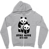 Still Alive Bitches Zipper Hoodie