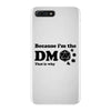 Because Im The Dm That Is Why iPhone 7 Plus Case