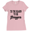 tis the season to be preggers baseball Ladies Fitted T-Shirt