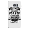 Super Cool Pop Pop Of A Freaking Awesome Grandson Samsung Galaxy S7