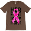 her fight is my fight T-Shirt