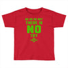 Do Or Do Not There Is No Try Toddler T-shirt