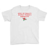 Men's of Quality Respect Women's Equality Youth Tee