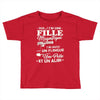 j ai une fille magnifique Toddler T-shirt
