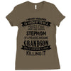 Super Cool Stepmom Of A Freaking Awesome Grandson Ladies Fitted T-Shirt