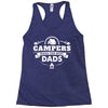 Campers Make the Best Dads Racerback Tank