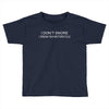 i dot snore Toddler T-shirt
