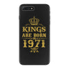 kings are born in 1971 iPhone 7 Plus Case