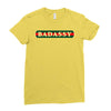 badassy Ladies Fitted T-Shirt
