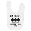 Batgirl Stronger And Faster Better Than Ever Baby Bibs