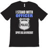 i stand with officer T-Shirt
