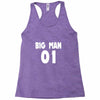 big man little man father son matching1 Racerback Tank