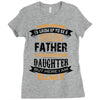 Super Cool Father Of A Freaking Awesome Daughter Ladies Fitted T-Shirt