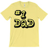 new dad number one 1 dad T-Shirt