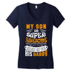 My Son Is Super Awesome His Daddy Women's V-Neck T-Shirt