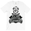 I Am Yorkshire Terrier Actually In A Very Commited Relationship T-Shirt