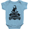 I Am German Shepherd Actually In A Very Commited Relationship Baby Onesie