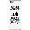 Father and Son Fishing Partners For Life iPhone 6/6s Case
