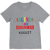 legends are born august V-Neck Tee