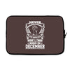 Never Underestimate Dog Rescuer Who Was Born December Laptop sleeve