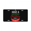 have a merry christmas and a happy new year License Plate