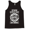 Gemini Hated By Many Wanted By Plenty Tank Top