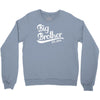big brother 2016 Crewneck Sweatshirt