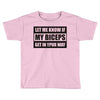 my biceps Toddler T-shirt
