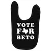 vote for beto Baby Bibs