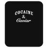 cocaine and caviar   mens hoodie cocain Mousepad