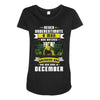 Never Underestimate A Man Who Watches Breaking Bad And Was Born in Maternity Scoop Neck T-shirt