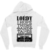 Lordy, I Hope There Are Tapes. Zipper Hoodie
