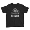 les reines naissent en janvier Youth Tee