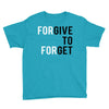 Forgive to Forget Youth Tee