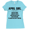 April Girl Hated By Many Ladies Fitted T-Shirt