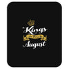 kings are born in august Mousepad