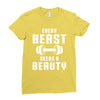 Every Beast Needs a Beauty Ladies Fitted T-Shirt
