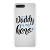 Daddy is my Hero Baby Boy iPhone 7 Plus Case